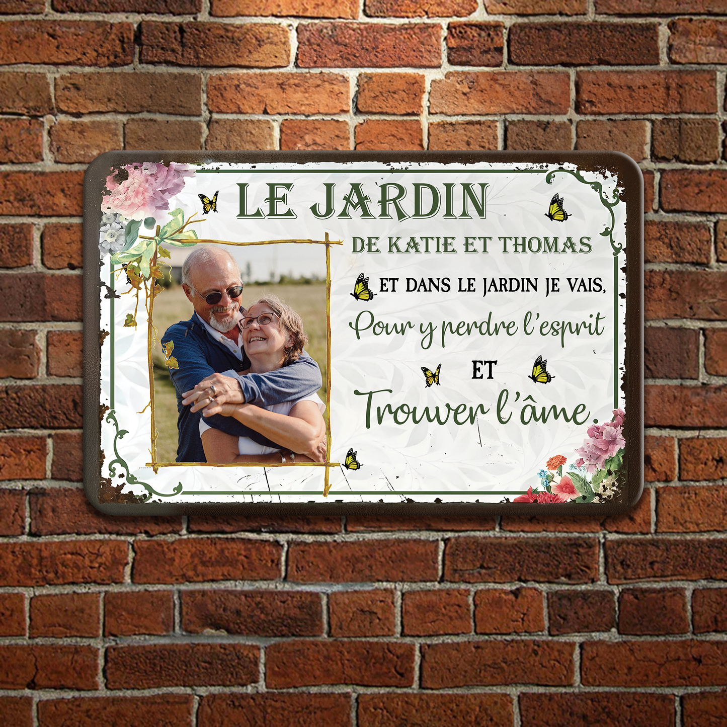 Et Dans Le Jardin Je Vais, Pour Y Perdre L’esprit – Plaque En Métal Personnalisée