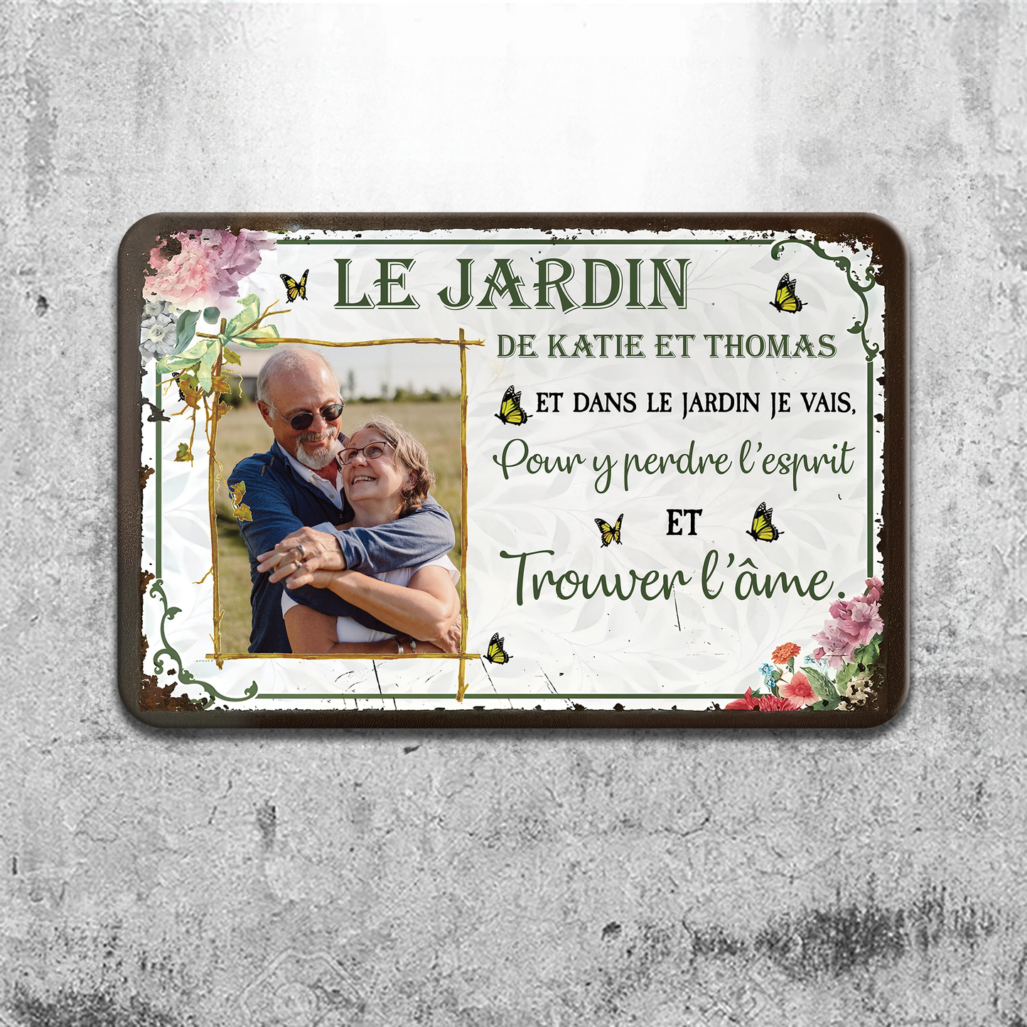 Et Dans Le Jardin Je Vais, Pour Y Perdre L’esprit – Plaque En Métal Personnalisée