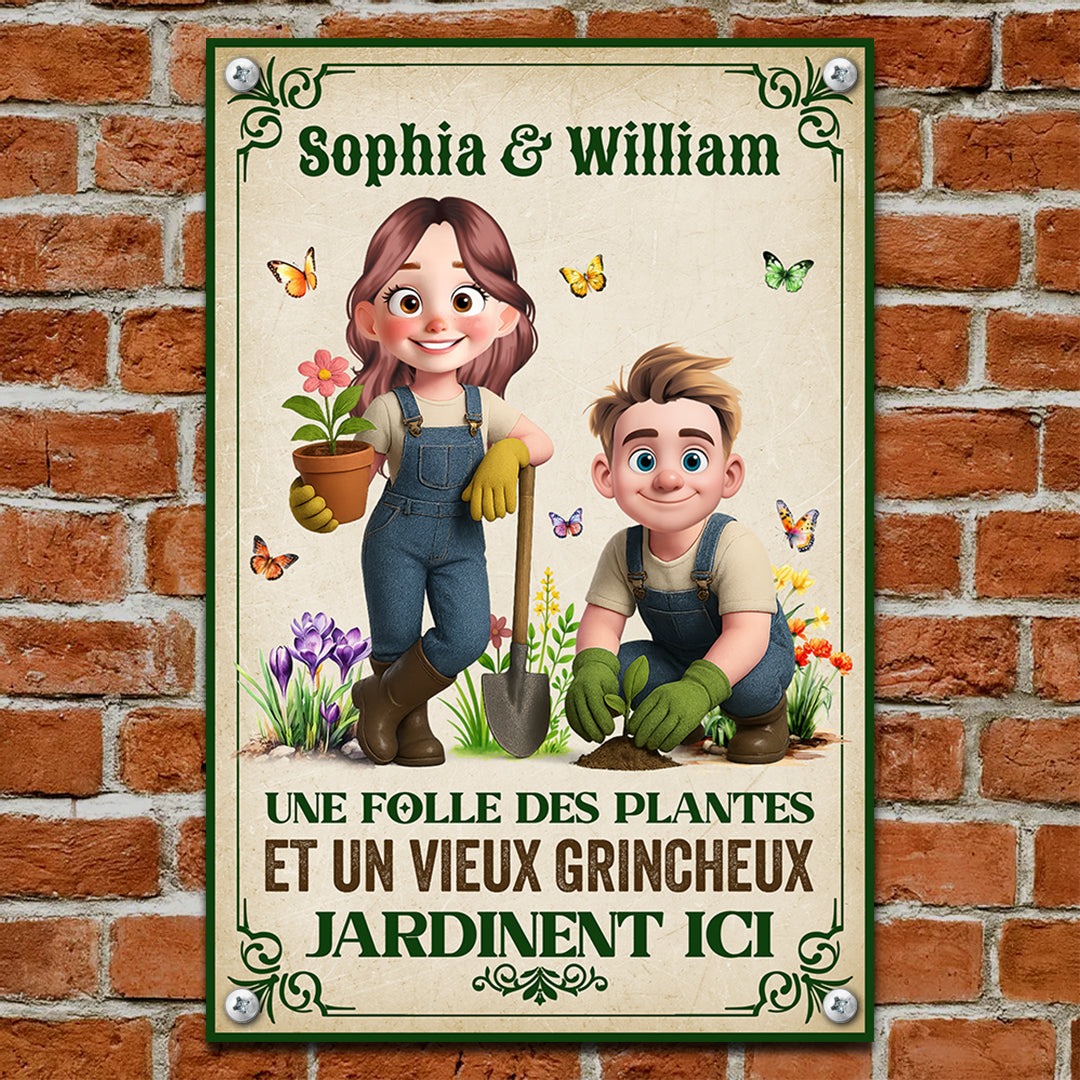 Une Folle Des Plantes Et Un Vieux Grincheux - Jardinent Ici – Plaque En Métal Personnalisée
