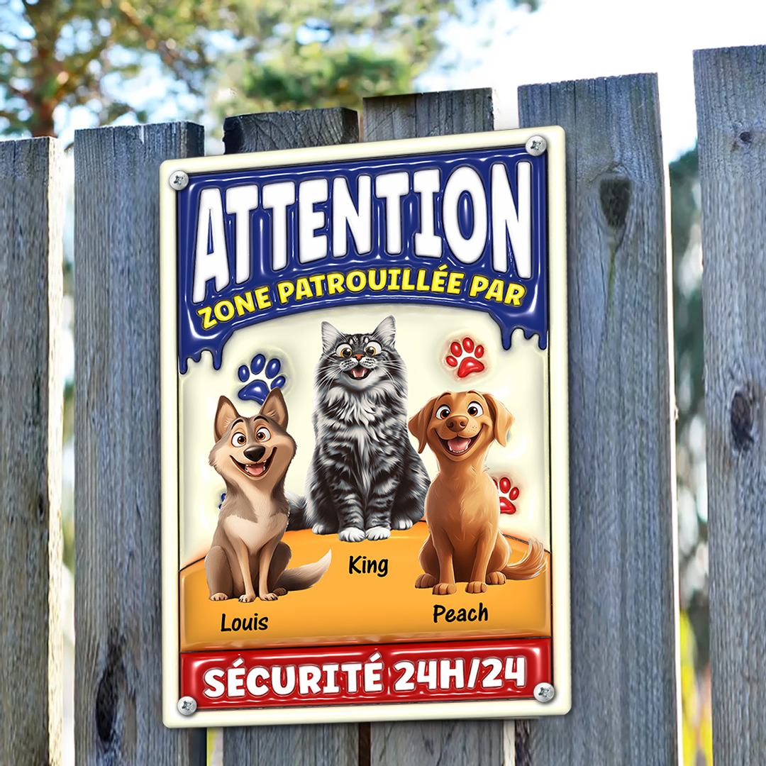 Attention Zone Patrouillée Par Chiens et Chats Sécurité 24H/24 - Plaque En Métal Personnalisée