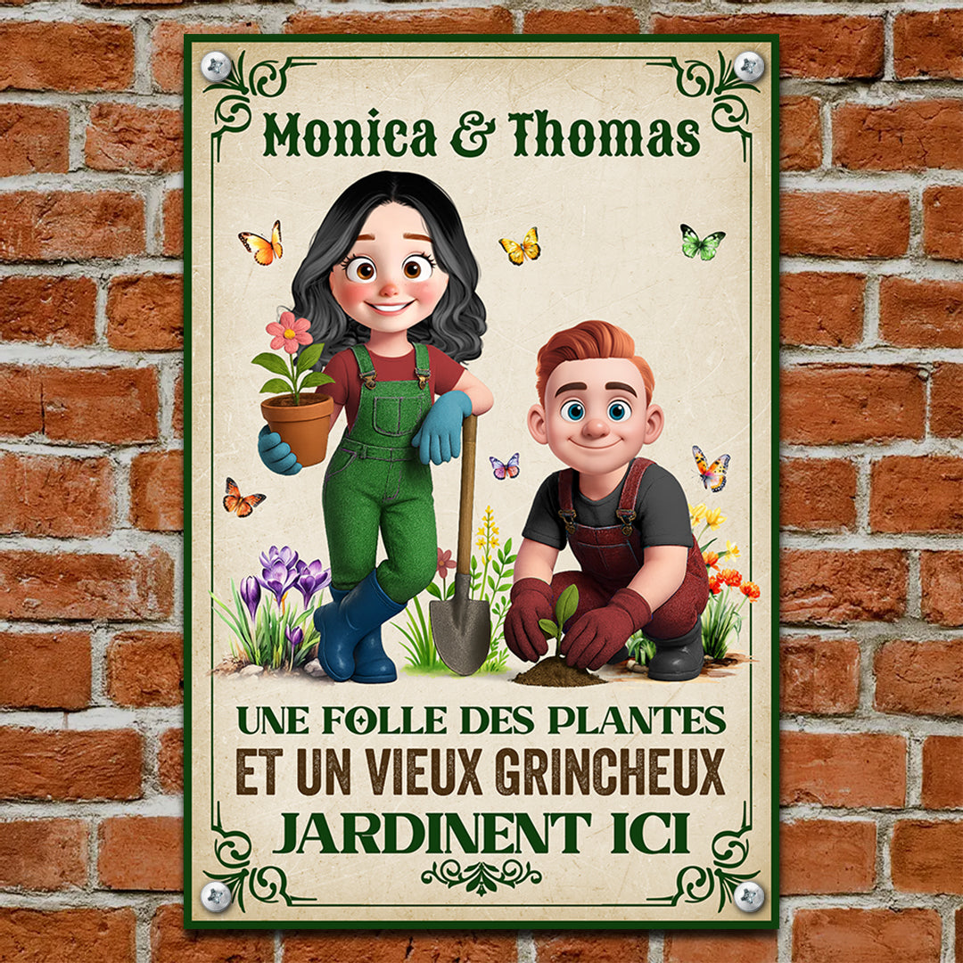 Une Folle Des Plantes Et Un Vieux Grincheux - Jardinent Ici – Plaque En Métal Personnalisée