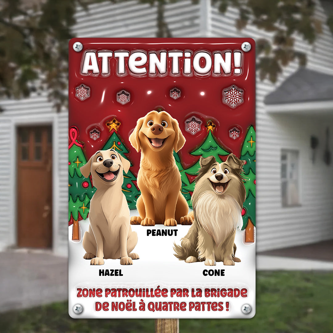Zone Patrouillée Par La Brigade De Noël À Quatre Pattes – Plaque En Métal Personnalisée