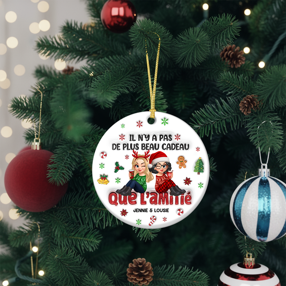 Il N’y A Pas De Plus Beau Cadeau Que L’amitié  – Version éternelle - Ornement Joyeux Noël