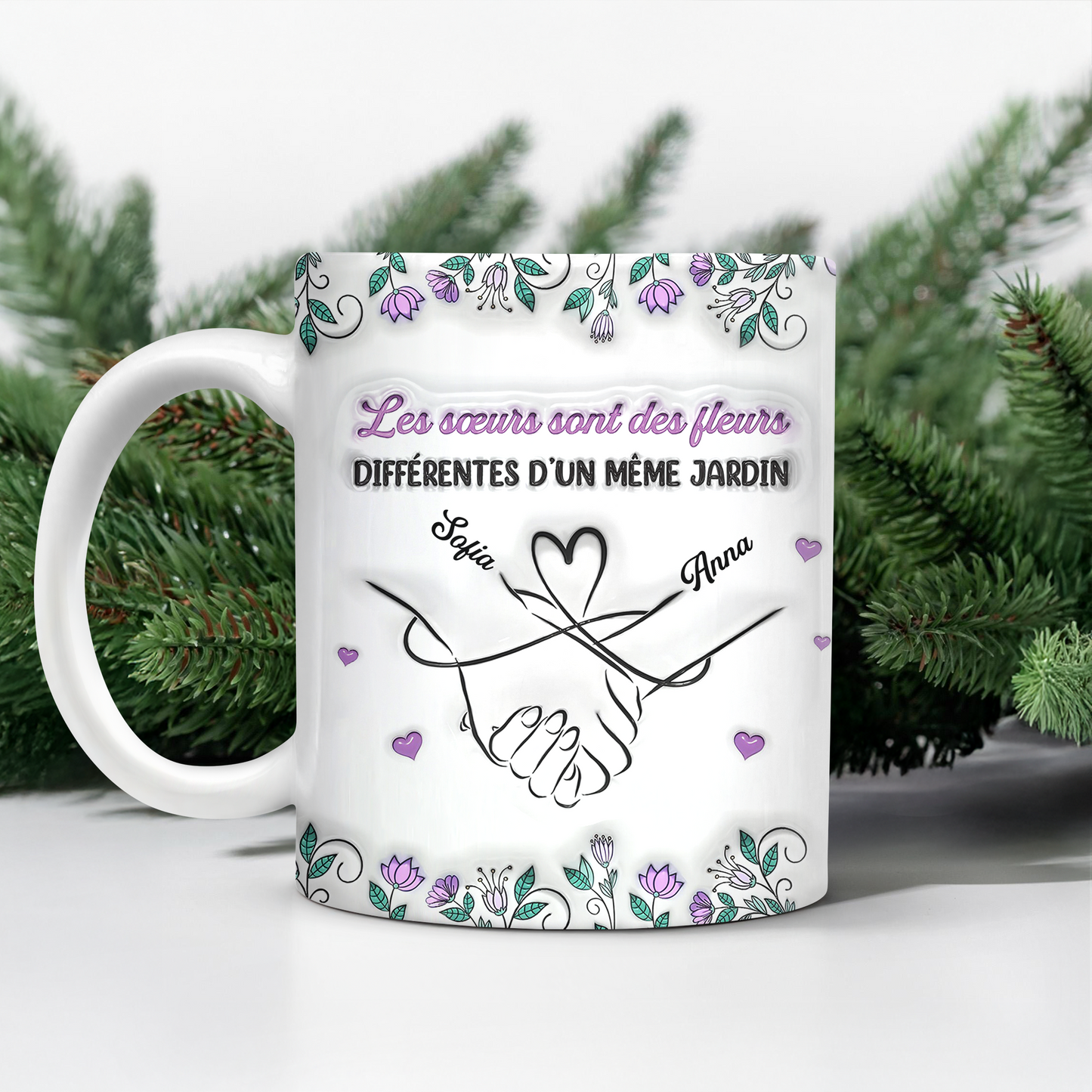 Les Sœurs Sont Des Fleurs  - Mug Personnalisé 3D Gonflé Effet