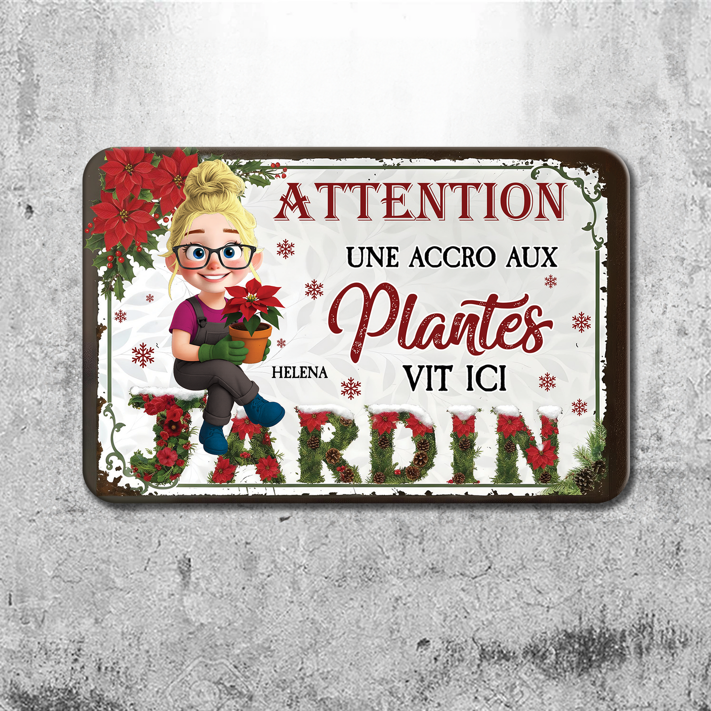 Attention ! Une Accro Aux Plantes Vit ici Bienvenue Au Jardin Noël – Plaque En Métal Personnalisée
