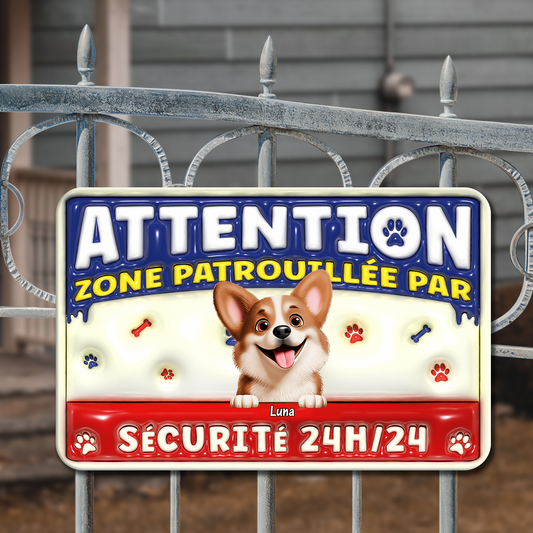 Zone Patrouillée Par Chiens Sécurité 24H/24 - Plaque En Métal Personnalisée