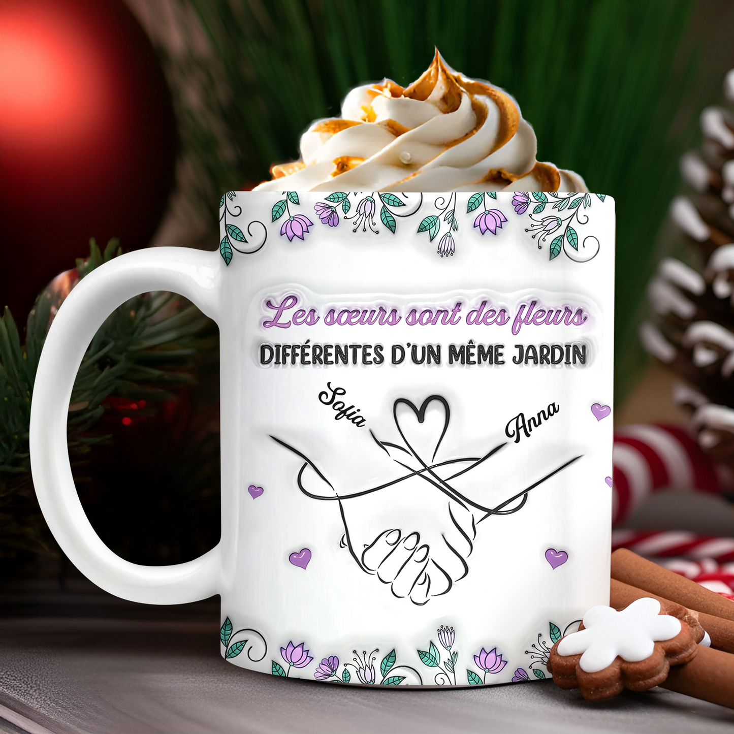 Les Sœurs Sont Des Fleurs  - Mug Personnalisé 3D Gonflé Effet