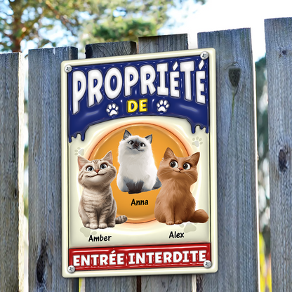 Propriété de Chiens et Chats Entrée Interdite - Plaque En Métal Personnalisée