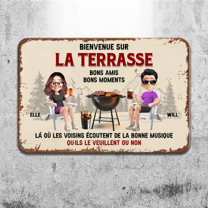 Bienvenue Sur La Terrasse – Plaque En Métal Personnalisée
