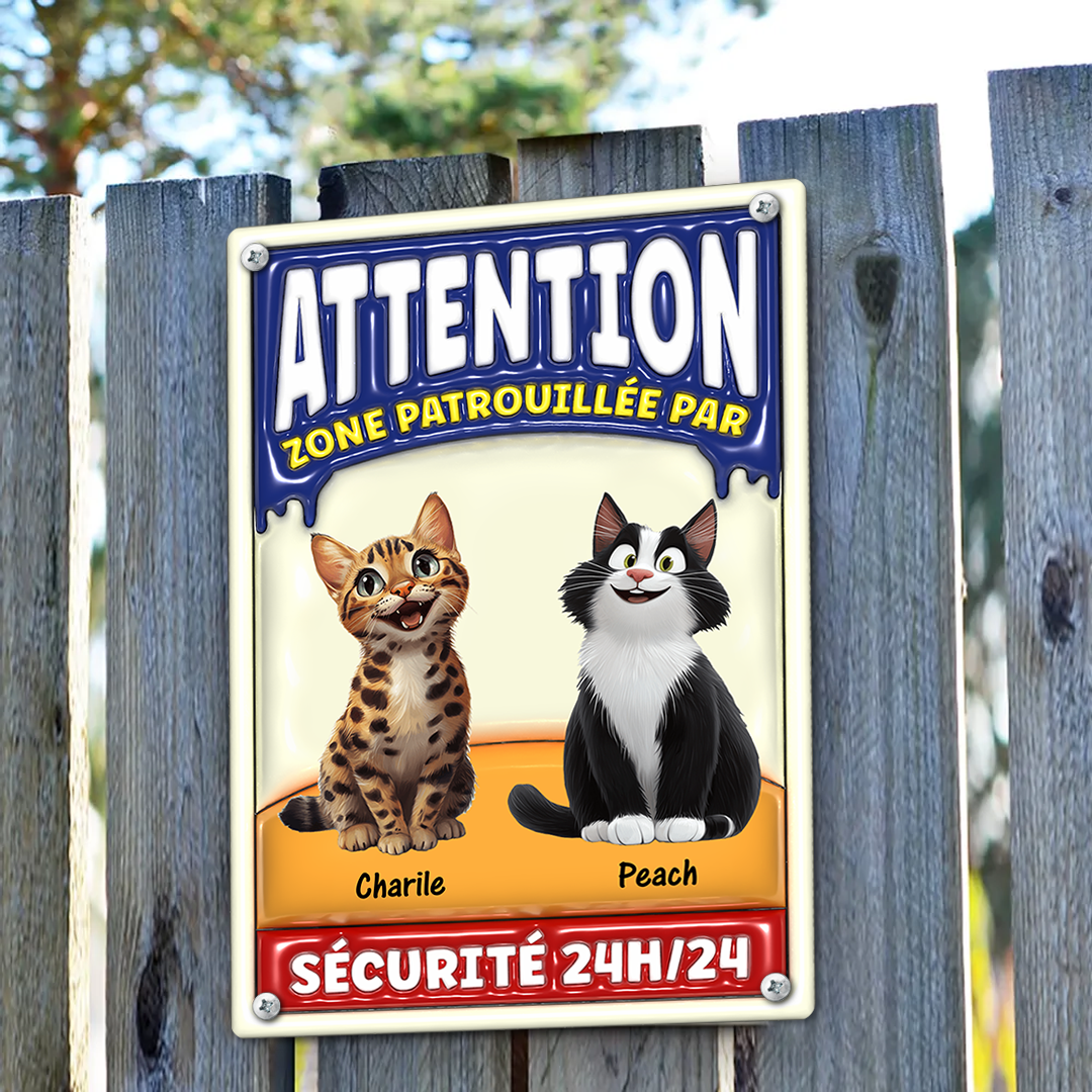 Attention Zone Patrouillée Par Chats Sécurité 24H/24 - Plaque En Métal Personnalisée