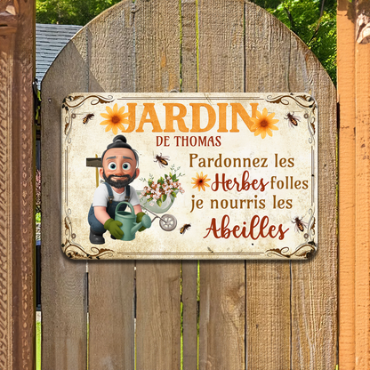 Pardonnez Les Herbes Folles – Plaque En Métal Personnalisée