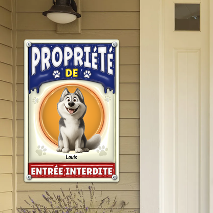 Propriété de Chiens et Chats Entrée Interdite - Plaque En Métal Personnalisée