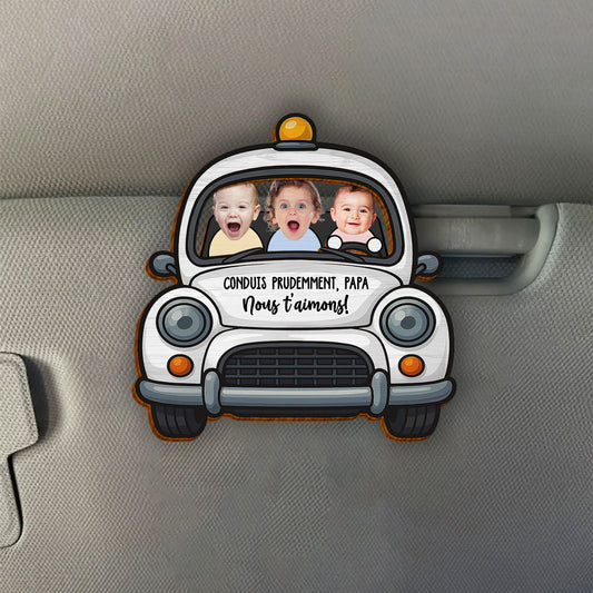 Conduis Prudemment Papa Photo Bébé Personnalisée - Clip pour Pare-soleil de Voiture en Bois Personnalisé
