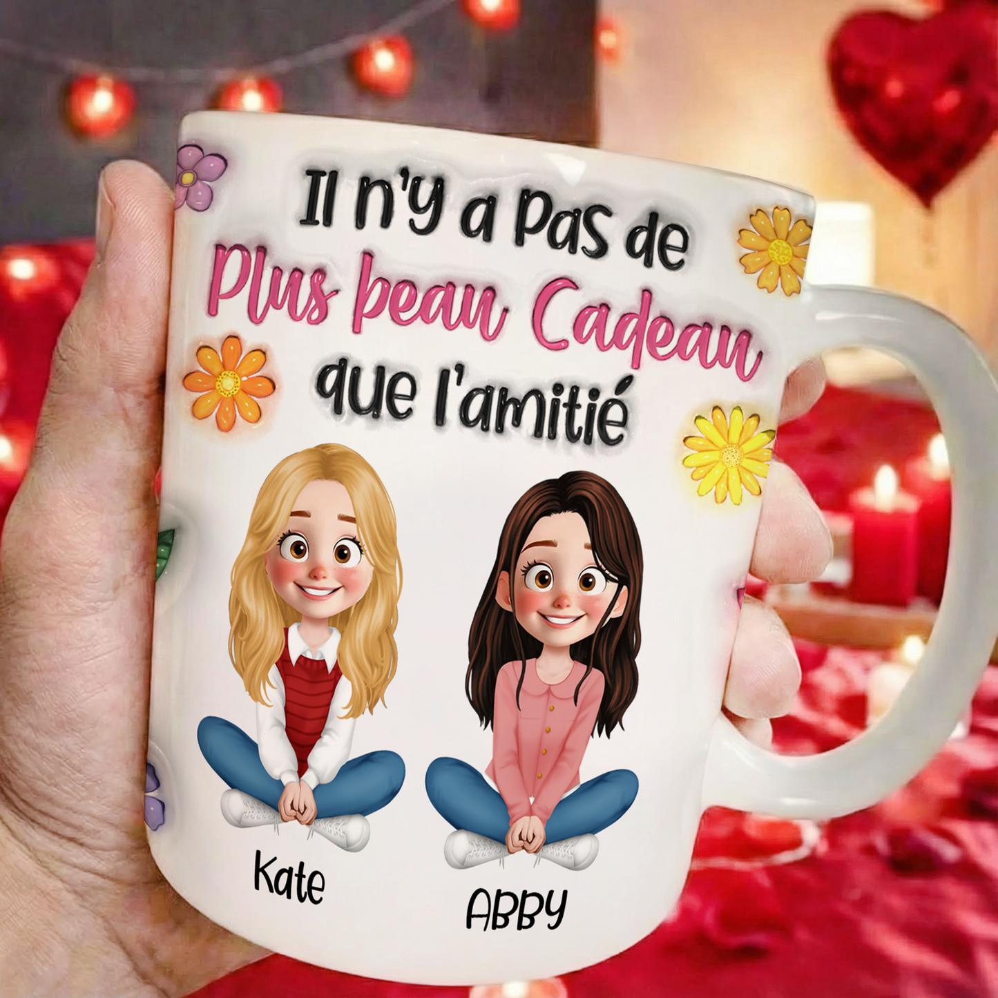 Il N’y A Pas De Plus Beau Cadeau Que L’amitié - Mug Personnalisé 3D Gonflé Effet