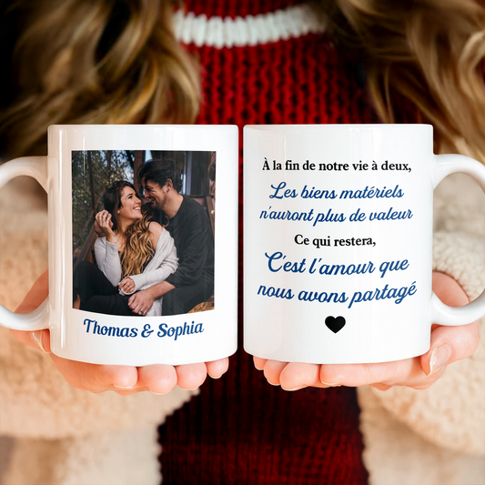 À La Fin De Notre Vie À Deux- Photo Mug Personnalisé
