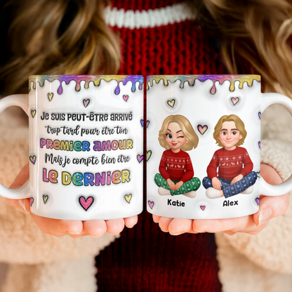 Mais Je Compte Bien Être Le Dernier - Mug Personnalisé 3D Gonflé Effet