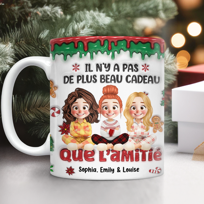 Il N’y A Pas De Plus Beau Cadeau Que L’amitié 2 - Mug Personnalisé 3D Gonflé Effet