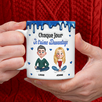 Chaque JourJe T’aime Davantage  - Mug Personnalisé 3D Gonflé Effet