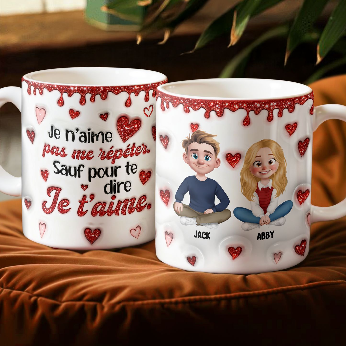 Je N’aime Pas Me Répéter Sauf Pour Te Dire Je T’aime - Je t’aime Mug Personnalisé