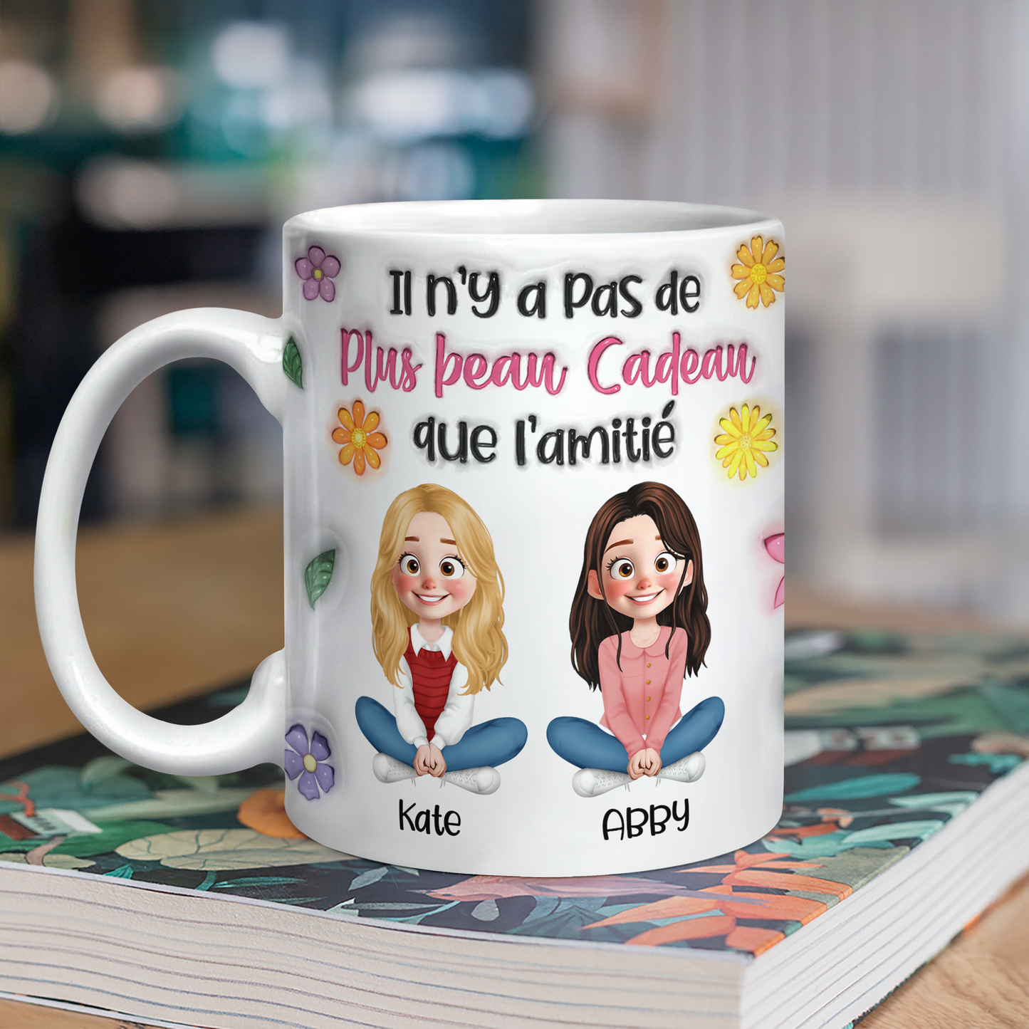Il N’y A Pas De Plus Beau Cadeau Que L’amitié - Mug Personnalisé 3D Gonflé Effet
