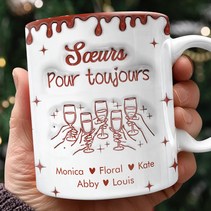 Meilleures Amies Pour Toujours - Mug Personnalisé 3D Gonflé Effet