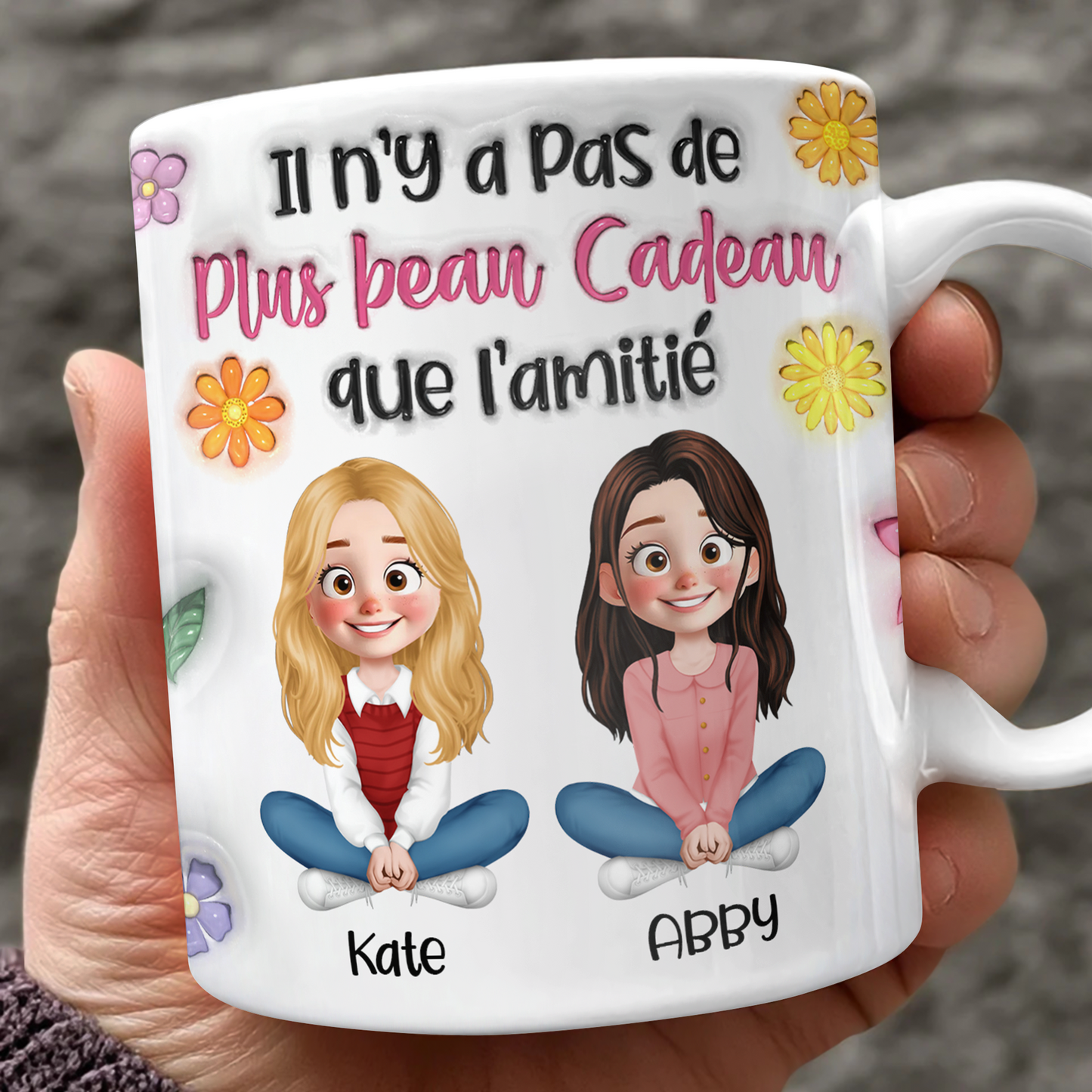 Il N’y A Pas De Plus Beau Cadeau Que L’amitié - Mug Personnalisé 3D Gonflé Effet