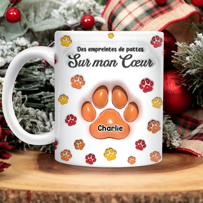 Des Empreintes De Pattes Sur Mon Cœur   - Mug Personnalisé 3D Gonflé Effet
