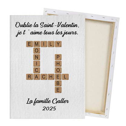 Oublie La Saint-Valentin, je t'aime tous les jours - Affiche de mots croisés - Impression sur toile personnalisée - Cadeau familial