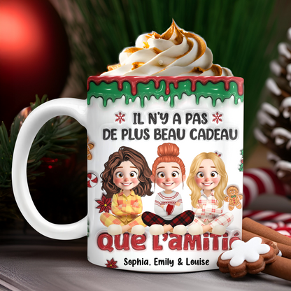 Il N’y A Pas De Plus Beau Cadeau Que L’amitié 2 - Mug Personnalisé 3D Gonflé Effet
